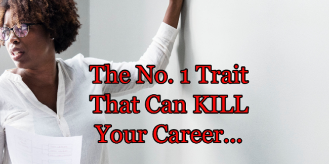 behavior that can kill your career